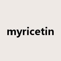 myricetin是什么意思