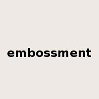embossment是什么意思