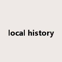 local history是什么意思