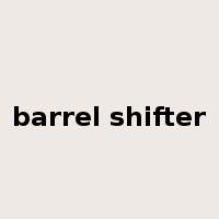 barrel shifter是什么意思