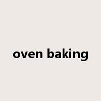 oven baking是什么意思