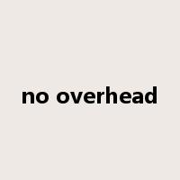 no overhead是什么意思