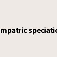 sympatric speciation是什么意思