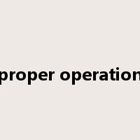 proper operation是什么意思