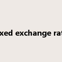 fixed exchange rate是什么意思