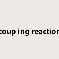 coupling reaction是什么意思