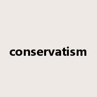 conservatism是什么意思