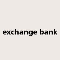 exchange bank是什么意思