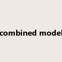 combined model是什么意思