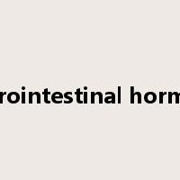 gastrointestinal hormone是什么意思