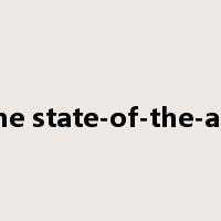 the state-of-the-art是什么意思