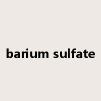 barium sulfate是什么意思