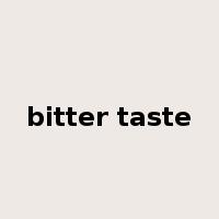 bitter taste是什么意思