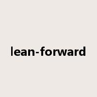 lean-forward是什么意思