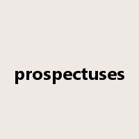 prospectuses是什么意思