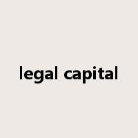 legal capital是什么意思