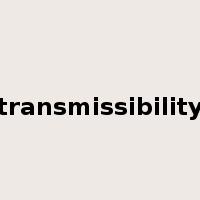 transmissibility是什么意思