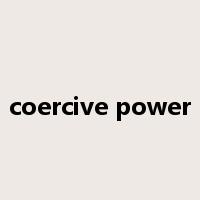 coercive power是什么意思