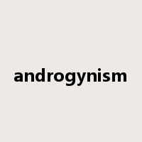 androgynism是什么意思