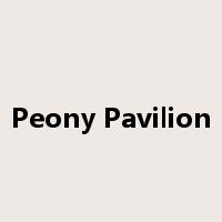 Peony Pavilion是什么意思