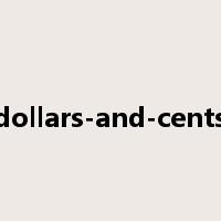 dollars-and-cents是什么意思