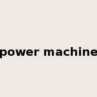 power machine是什么意思