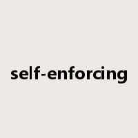 self-enforcing是什么意思