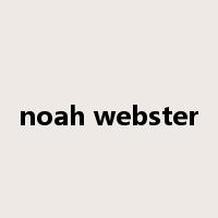 noah webster是什么意思
