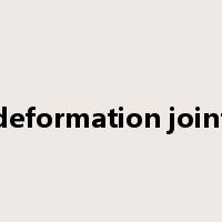 deformation joint是什么意思