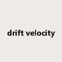 drift velocity是什么意思