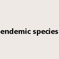 endemic species是什么意思