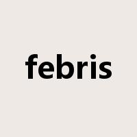 febris是什么意思