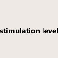 stimulation level是什么意思