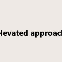 elevated approach是什么意思