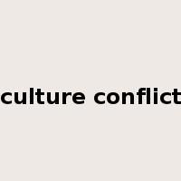 culture conflict是什么意思