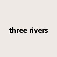 three rivers是什么意思