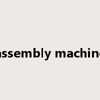 assembly machine是什么意思