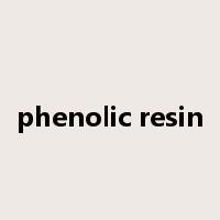 phenolic resin是什么意思