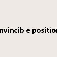 invincible position是什么意思