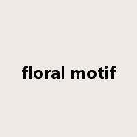 floral motif是什么意思
