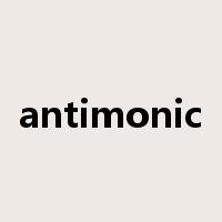 antimonic是什么意思
