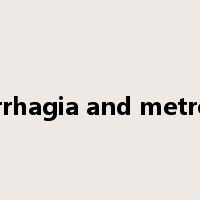 metrorrhagia and metrostaxis是什么意思