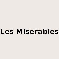 Les Miserables是什么意思
