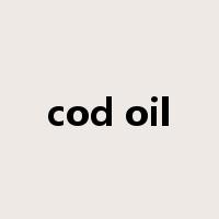 cod oil是什么意思