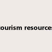tourism resources是什么意思