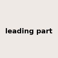 leading part是什么意思