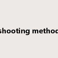 shooting method是什么意思