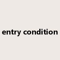 entry condition是什么意思