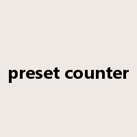 preset counter是什么意思