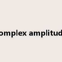 complex amplitude是什么意思